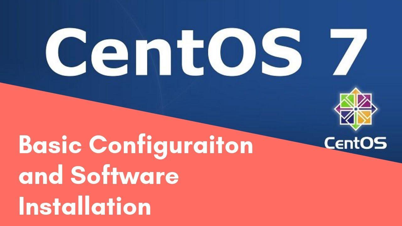 'Video thumbnail for CentOS 7 Commands for Basic Configuration and Software Installation'